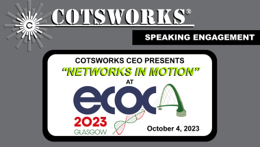 COTSWORKS CEO Presents at ECOC 2023