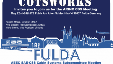 COTSWORKS Hosting ARINC CSS meeting in Fulda Germany